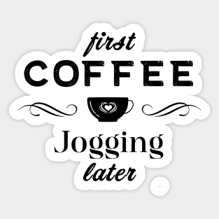 Coffee Quotes Sticker